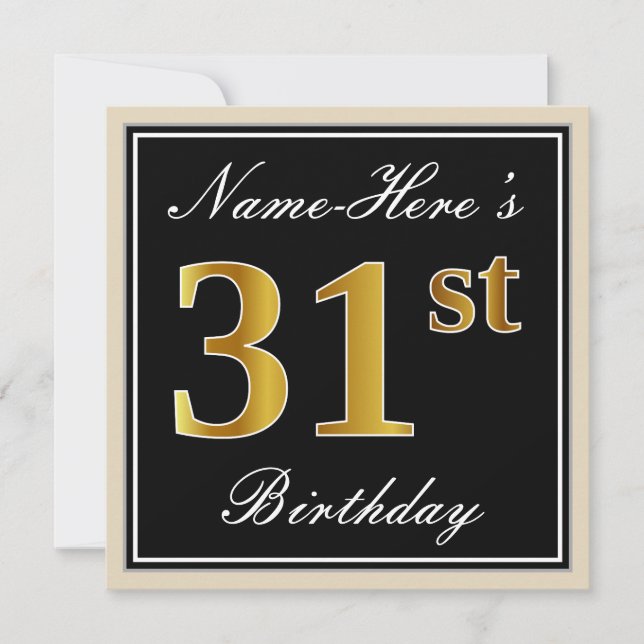 Elegant, Black, Faux Gold 31st Birthday + Name Invitation (Front)