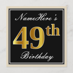 Elegant, Black, Faux Gold 49th Birthday + Name Invitation