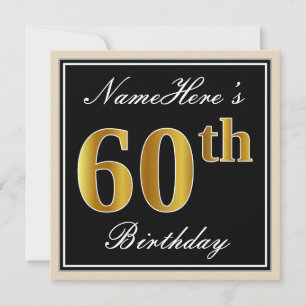 Elegant, Black, Faux Gold 60th Birthday + Name Invitation