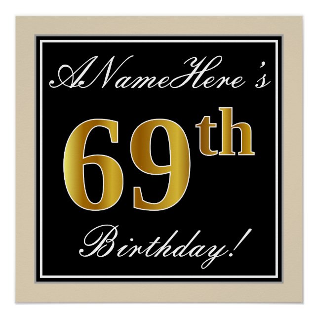 Elegant, Black, Faux Gold 69th Birthday + Name Poster (Front)