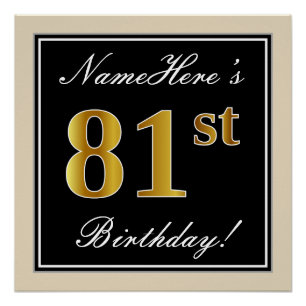 Elegant, Black, Faux Gold 81st Birthday + Name Poster