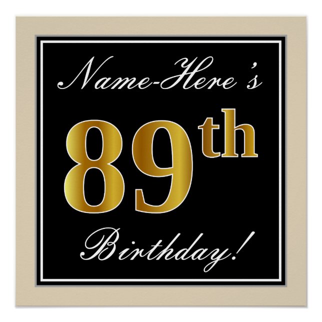 Elegant, Black, Faux Gold 89th Birthday + Name Poster (Front)