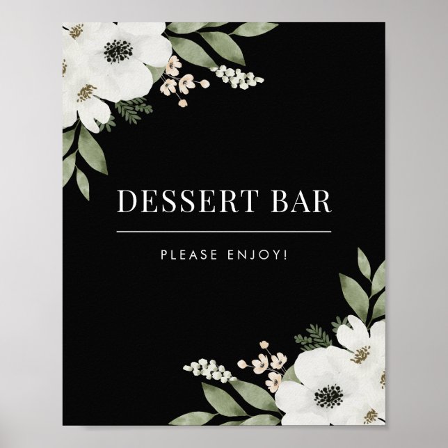 Elegant Black Floral Botanical Dessert Bar Sign (Front)