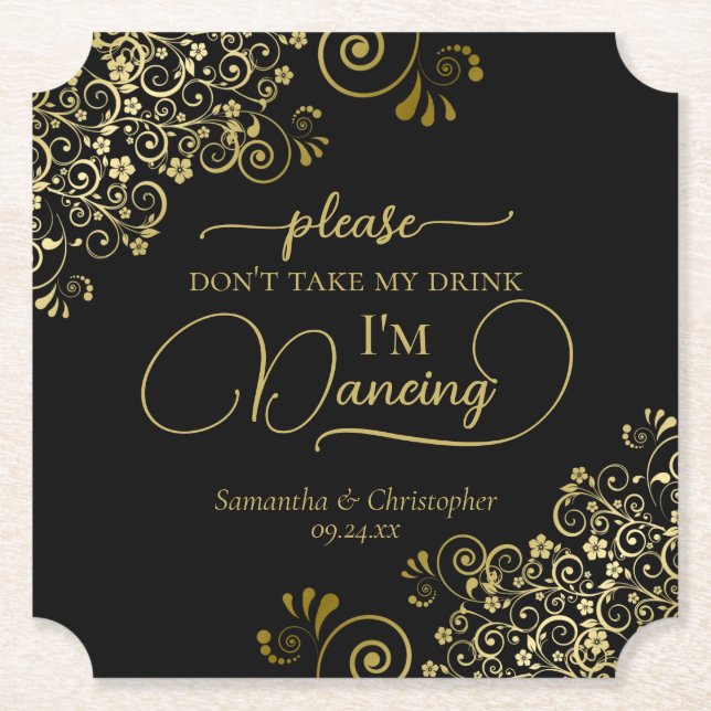 Elegant Black & Gold Don't Take My Drink Wedding Paper Coaster (Front)
