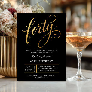 Elegant Black & Gold Script Forty 40th Birthday Invitation