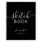 Elegant Black Personalised Sketchbook Your Name