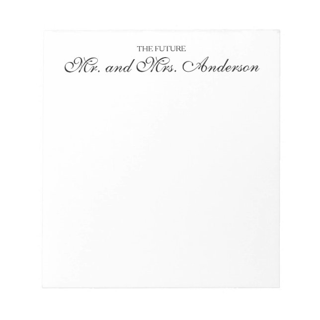 Elegant Black Script Future Mr Mrs Name Couple Notepad (Front)