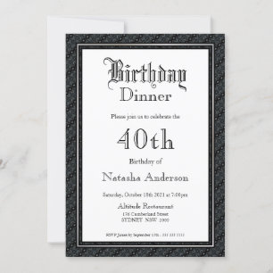 Elegant Black & White 40th Birthday Dinner Invitation