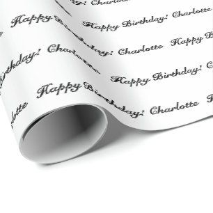 Elegant black white custom script name birthday wrapping paper
