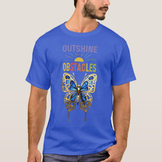 Elegant Blue Butterfly: "Outshine Your Obstacles" T-Shirt