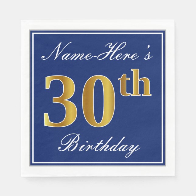 Elegant Blue, Faux Gold 30th Birthday; Custom Name Napkin (Front)
