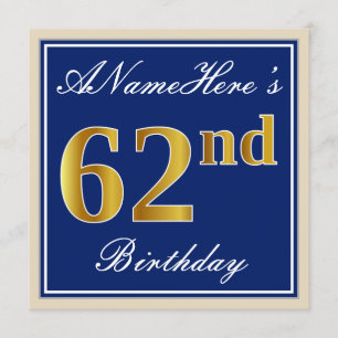 Elegant, Blue, Faux Gold 62nd Birthday + Name Invitation