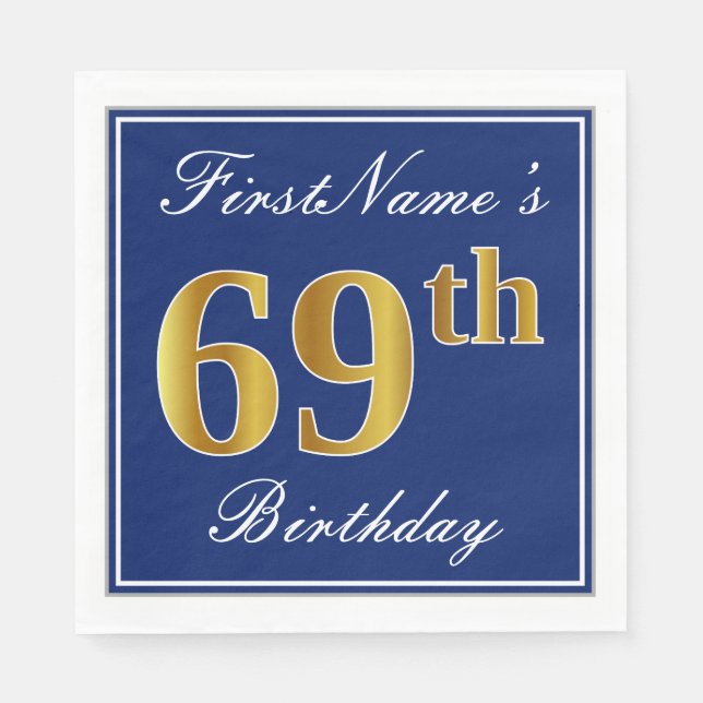 Elegant Blue, Faux Gold 69th Birthday; Custom Name Napkin (Front)