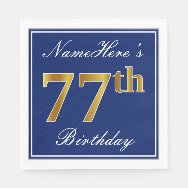 Elegant Blue, Faux Gold 77th Birthday; Custom Name Napkin (Front)