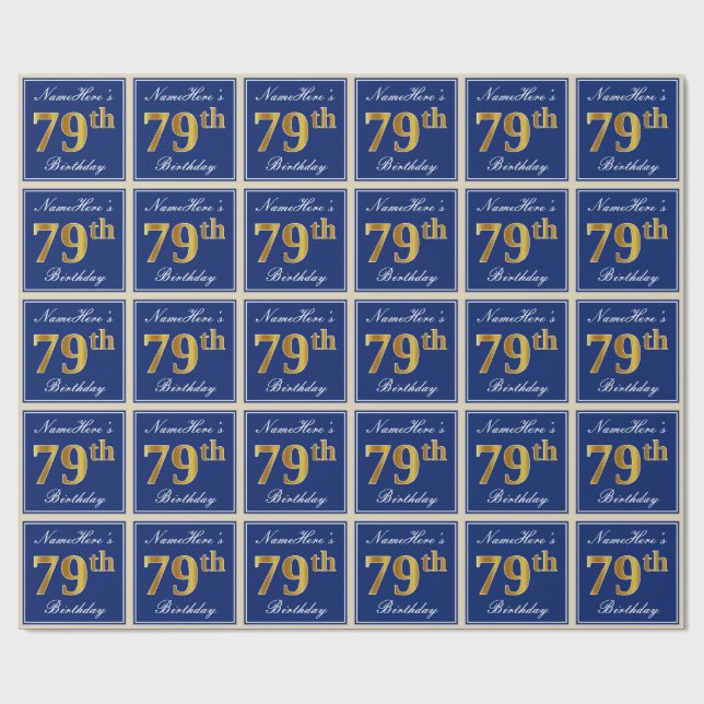 Elegant, Blue, Faux Gold 79th Birthday + Name Wrapping Paper (Flat)
