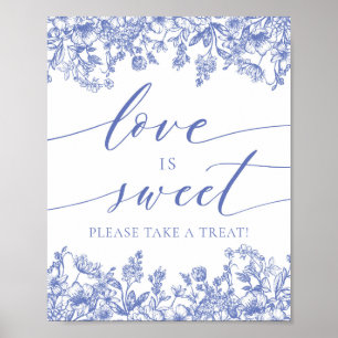 Elegant Blue Floral Love is Sweet Treat Favour Sig Poster