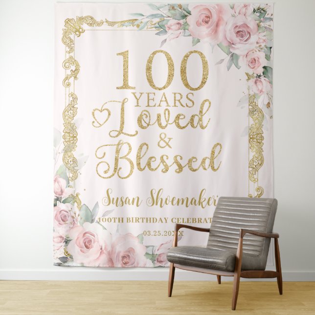 Elegant Blush Floral 100th Birthday Loved Blessed Tapestry (In Situ)