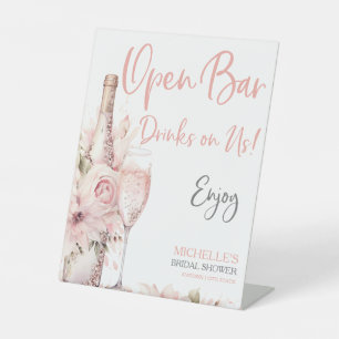 Elegant Blush Pink Floral Open Bar Drinks on Us Pedestal Sign