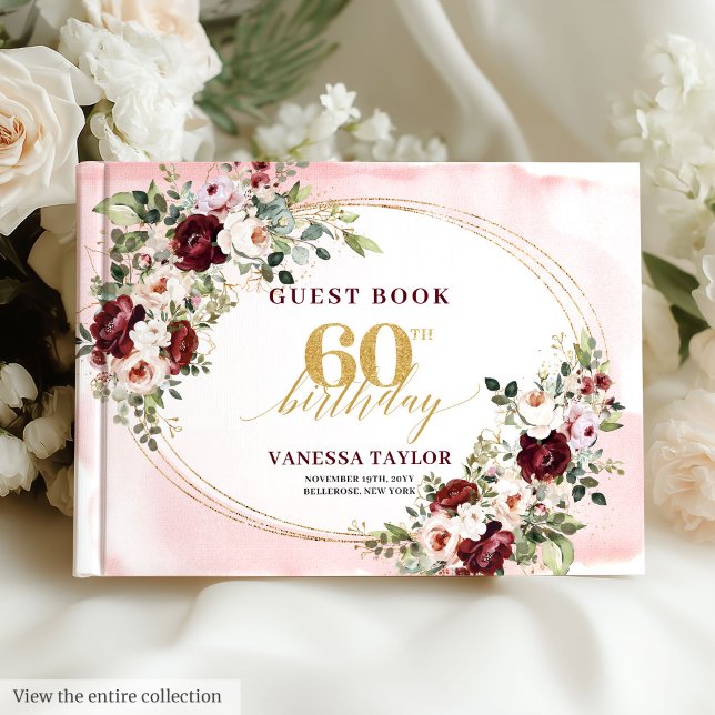 Elegant Boho Burgundy Gold Floral 60th Birthday Guest Book (Elegant Boho Burgundy Gold Floral 60th Birthday)