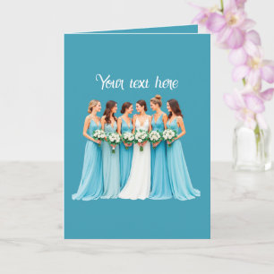 Elegant Bridesmaid customisable Wedding Card