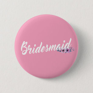 Elegant Bridesmaid Wedding Calligraphy Pin Button