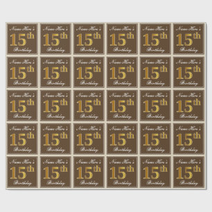 Elegant, Brown, Faux Gold 15th Birthday + Name Wrapping Paper