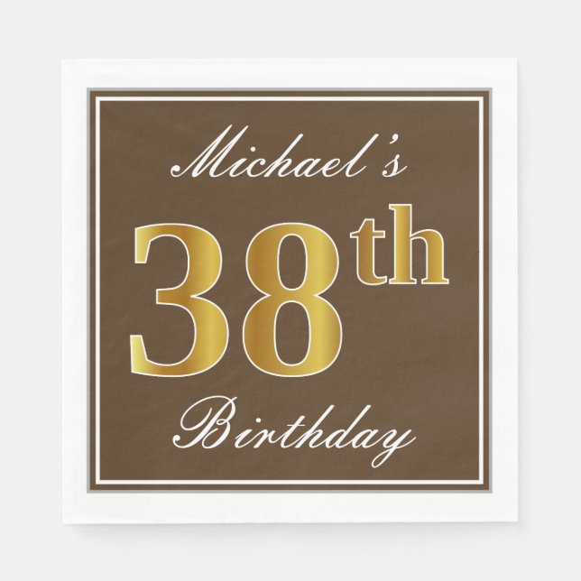 Elegant Brown, Faux Gold 38th Birthday + Name Napkin (Front)