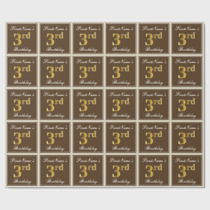 Elegant, Brown, Faux Gold 3rd Birthday + Name Wrapping Paper