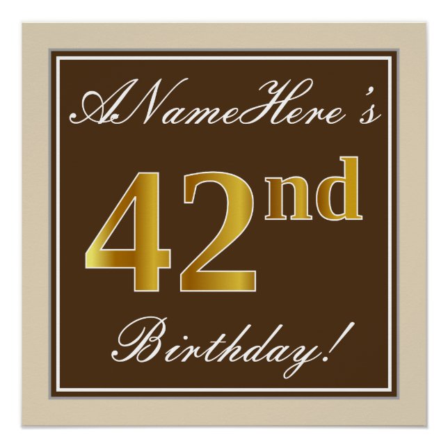 Elegant, Brown, Faux Gold 42nd Birthday + Name Poster (Front)
