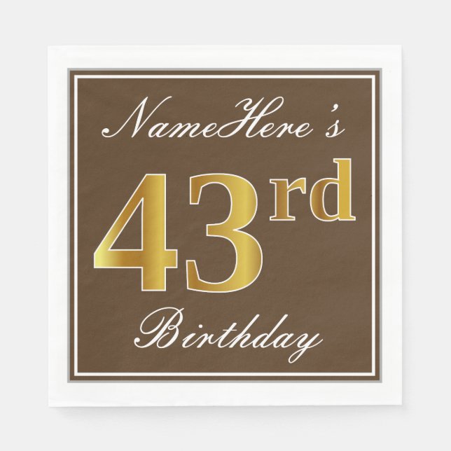 Elegant Brown, Faux Gold 43rd Birthday + Name Napkin (Front)