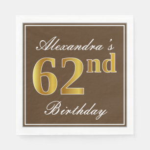 Elegant Brown, Faux Gold 62nd Birthday + Name Napkin