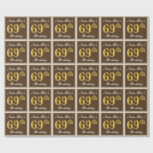 Elegant, Brown, Faux Gold 69th Birthday + Name Wrapping Paper