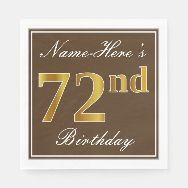 Elegant Brown, Faux Gold 72nd Birthday + Name Napkin (Front)