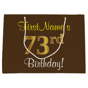 Elegant, Brown, Faux Gold 73rd Birthday + Name Large Gift Bag