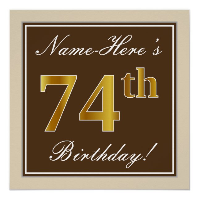 Elegant, Brown, Faux Gold 74th Birthday + Name Poster (Front)
