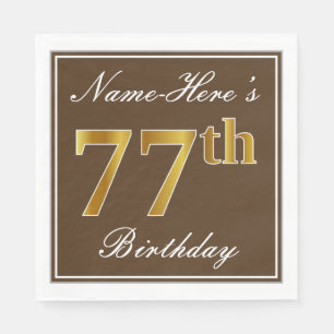 Elegant Brown, Faux Gold 77th Birthday + Name Napkin