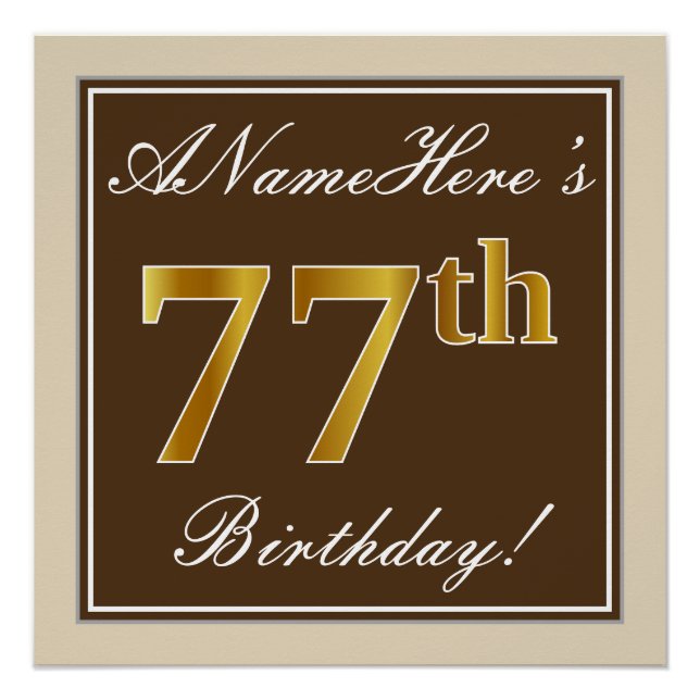 Elegant, Brown, Faux Gold 77th Birthday + Name Poster (Front)