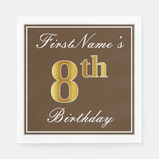 Elegant Brown, Faux Gold 8th Birthday; Custom Name Napkin (Front)