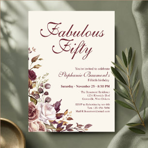 Elegant Burgundy Floral Fabulous Fifty Birthday Invitation