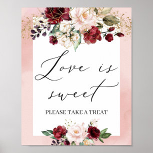 Elegant burgundy floral gold blush love is sweet poster