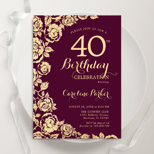 Elegant Burgundy Gold Roses 40th Birthday Invitation