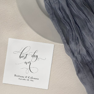 Elegant Calligraphy Best Day Ever Simple Wedding Napkin