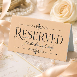 Elegant Calligraphy Elegant Bride Family Reserved