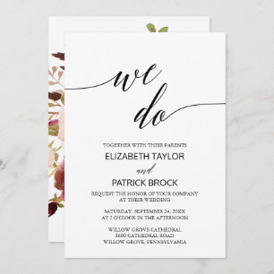 Elegant Calligraphy Floral Back "We Do" Wedding Invitation