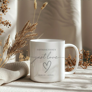 Elegant Calligraphy Grey Nothing Fancy Just Love Mug