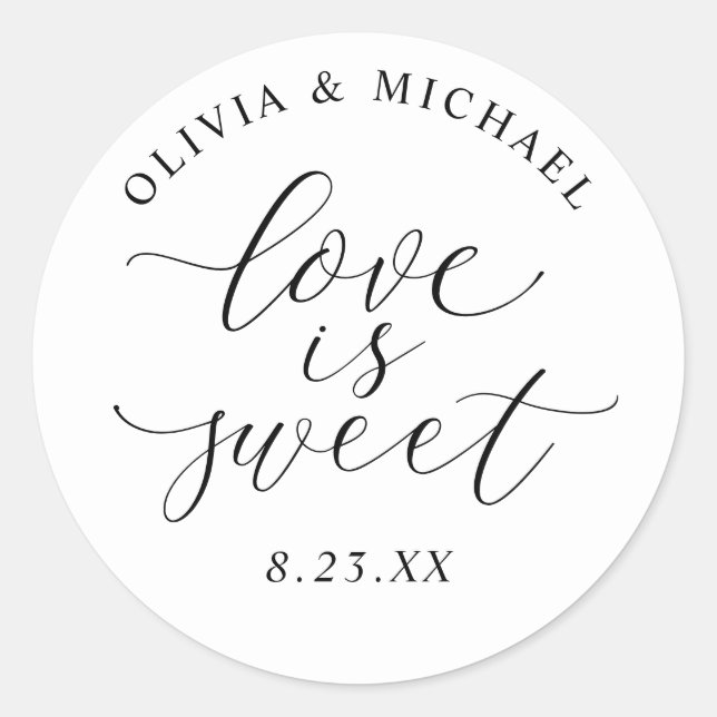 Elegant Calligraphy Love is Sweet Wedding Classic Round Sticker (Front)