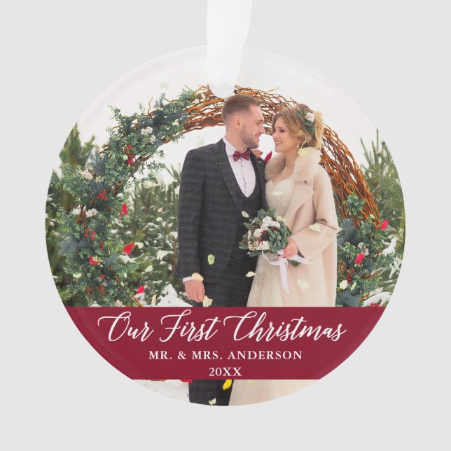 Elegant Calligraphy Our First Christmas Burgundy Ornament (Front)