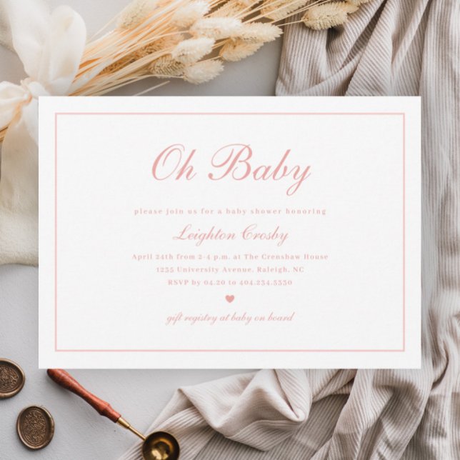 Elegant Calligraphy Pink Oh Baby Girls Baby Shower Invitation (Elegant calligraphy script girlsl baby shower invitations.)