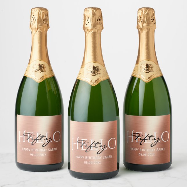 Elegant Calligraphy Rose Gold Hello 50 Birthday   Sparkling Wine Label (Bottles)