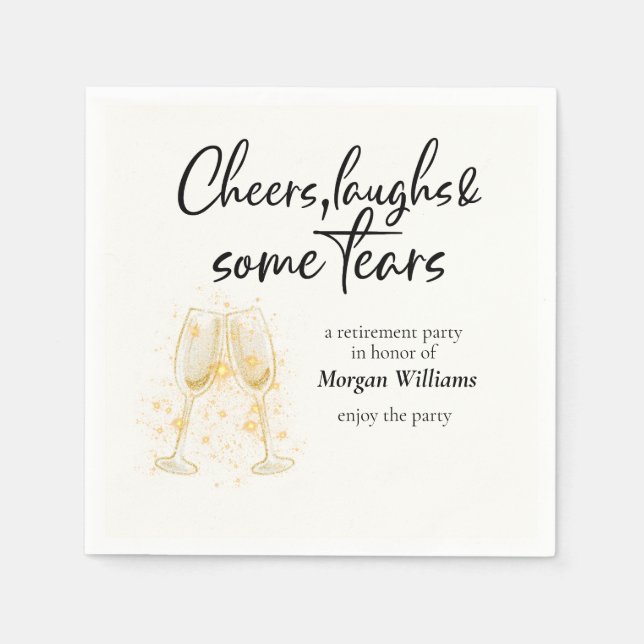 Elegant Cheers Laughs Tears Retirement Party Napkin (Front)